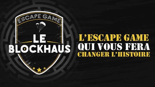 Escape Game : Le Blockhaus, une aventure unique