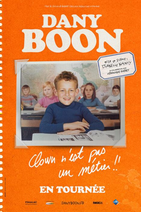 Dany Boon - Clown, n'est pas un métier !!