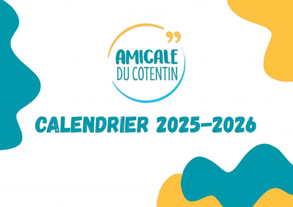 LE CALENDRIER 2025 DE L'AMICALE